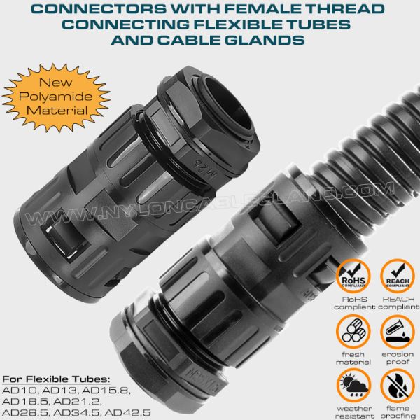 Internally Threaded Straight Connectors (Tube Connectors) Nylon 6 Black Connecting Flexible Tubes AD10~AD42.5 & Metric/PG Cable Glands for Cable Protection Internally Threaded Straight Connectors (Tube Connectors) Nylon 6 Black Connecting Flexible Tubes AD10~AD42.5 & Metric/PG Cable Glands for Cable