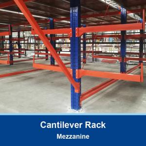 China Cantilever Rack For Long Products Cantilevered Mezzanine Rack  Warehouse Storage Racking on sale