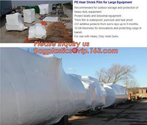 China biodegradable shrink wrap 200 mic construction industrialJumbo construction industrial uv shrink wrap for yacht covering on sale