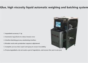 Best Glue, High Viscosity Liquid Automatic Weighing And Batching System wholesale