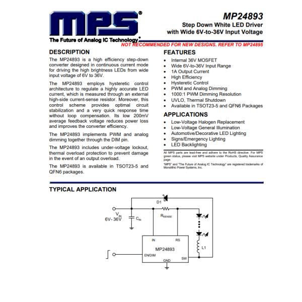 MP24893DJ-LF-Z LED Driver IC 1 Output DC DC Regulator Step-Down (Buck) Analog, PWM Dimming 1A TSOT-23-5
